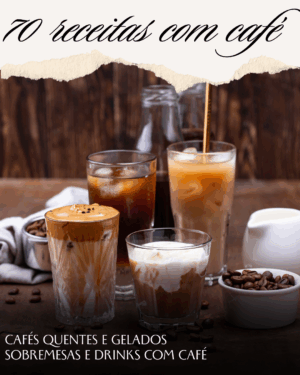 70 RECEITAS COM CAFÉ