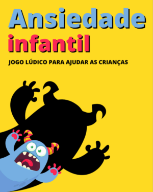ANSIEDADE INFANTIL