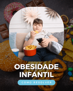 OBESIDADE INFANTIL