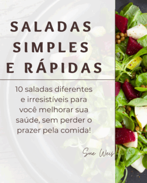 SALADAS SIMPLES E RÁPIDAS