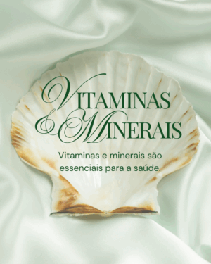 VITAMINAS E MINERAIS