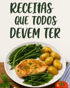 Receitas que Todos Devem Ter