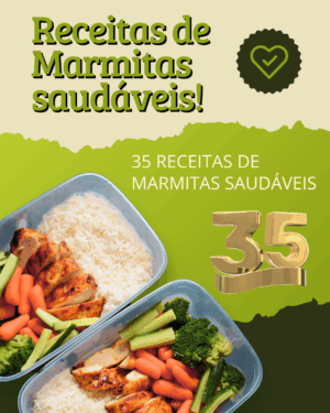 35 RECEITAS DE MARMITAS FIT