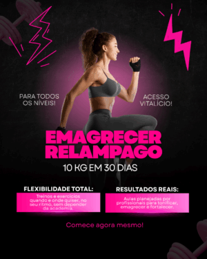 EMAGRECIMENTO RELÂMPAGO