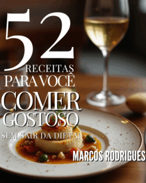 52 RECEITAS INOVADORAS E DELICIOSAS